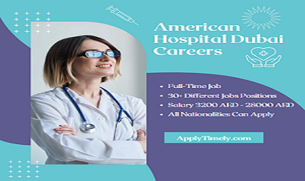 American Hospital Dubai Careers Latest Jobs