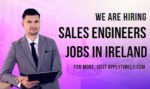 Urgent Required Sales Engineers Jobs in Ireland